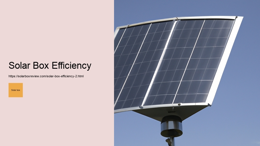 Solar Box Efficiency