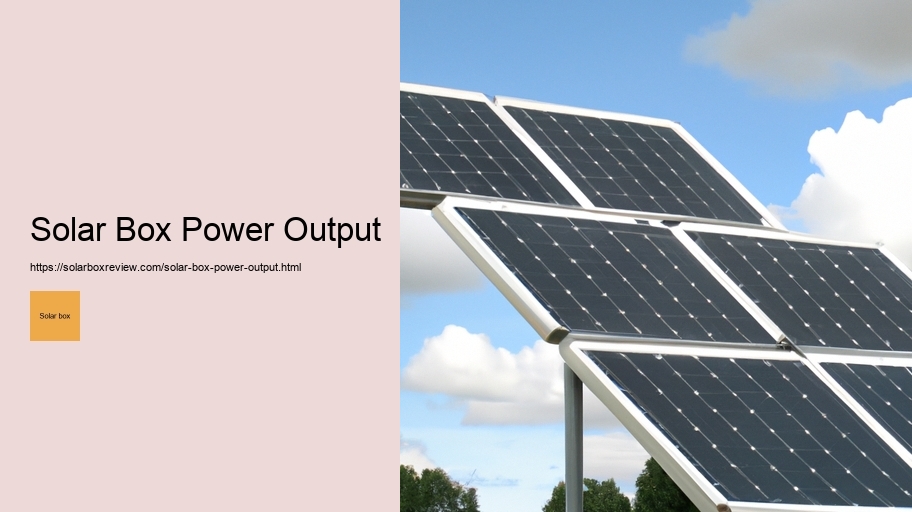 Solar Box Power Output